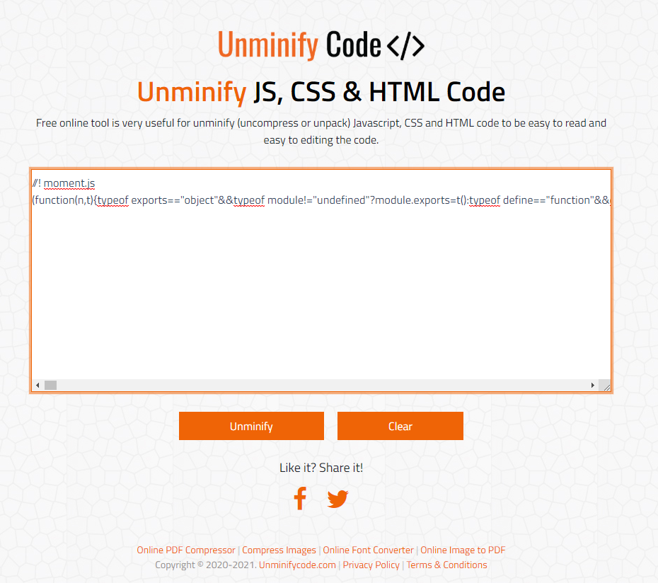 unminify code with minified moment.js code loaded